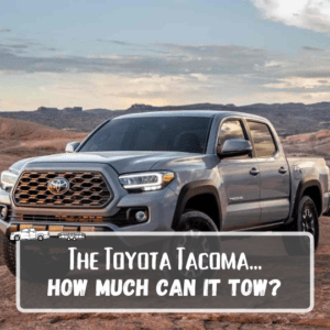Toyota Tacoma Towing Capacity