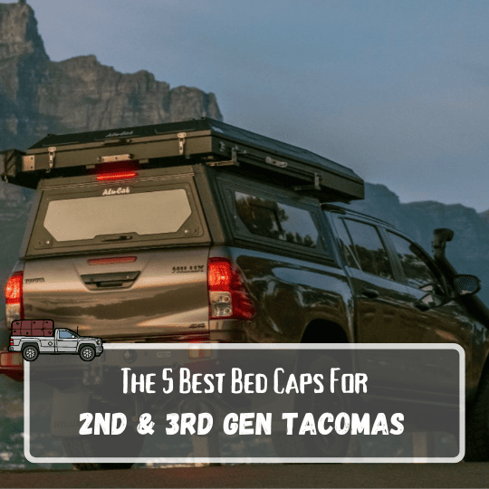 The 5 best Tacoma bed caps