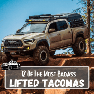 Badass Lifted Toyota Tacomas